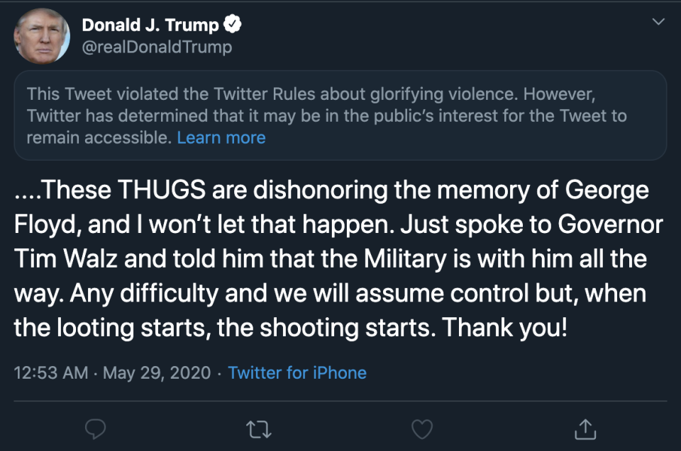 Twitter hid President Trump's tweet referencing the riots in Minneapolis behind a warning indicating it violated the social networks for 'glorifying violence.' (Image: Twitter)