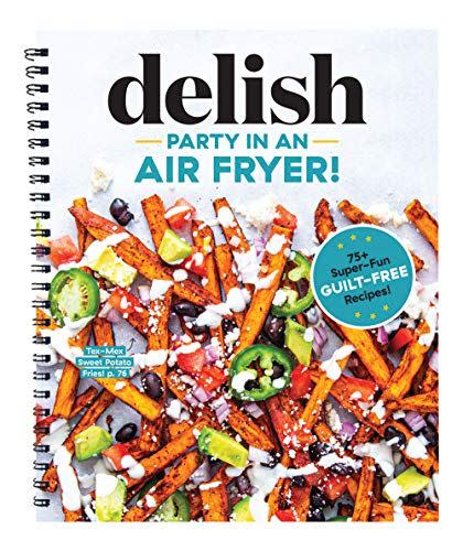 10) 'Party in an Air Fryer' Cookbook