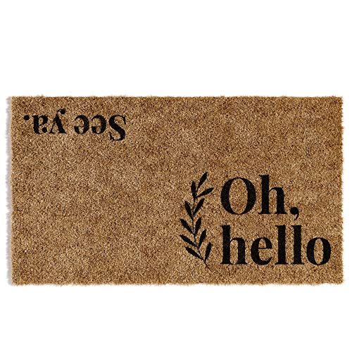 8) Oh Hello, See Ya' Doormat