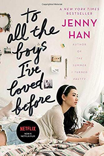 24) To All the Boys I've Loved Before