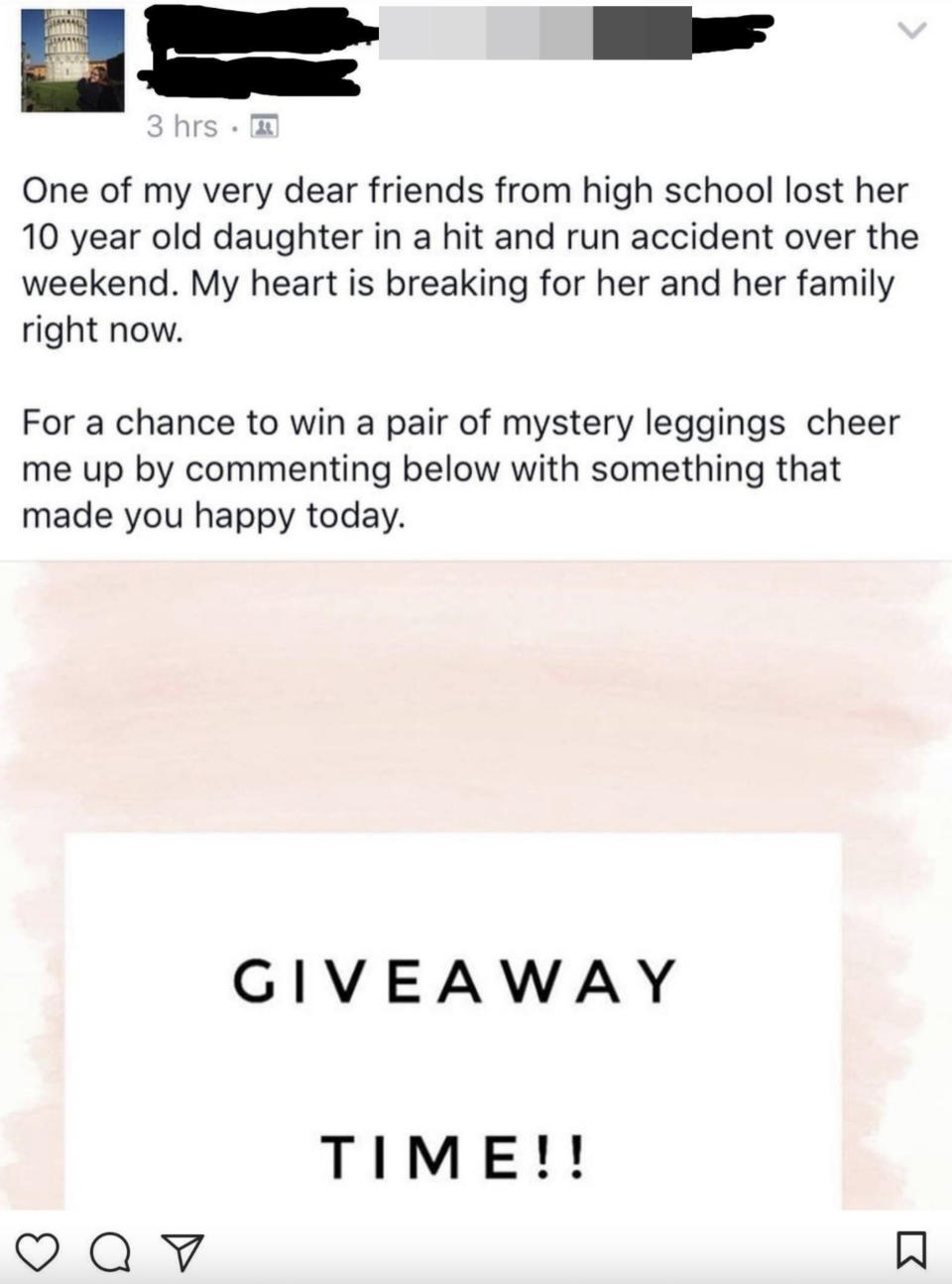 A post that says their friend's child died in a hit and run, then says to cheer her up, people can comment below and be entered for a chance to win free leggings