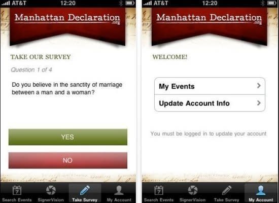 Apple initially approved so-called "anti-gay" app <a href="http://www.huffingtonpost.com/2010/11/24/apple-manhattan-declaration-app_n_788075.html" target="_hplink">Manhattan Declaration</a>, but the App Store later removed the program following a wave of complaints--and a petition--from outraged customers. The app asked users to sign a "declaration," which according to the app "speaks in defense of the sanctity of life, traditional marriage, and religious liberty."        