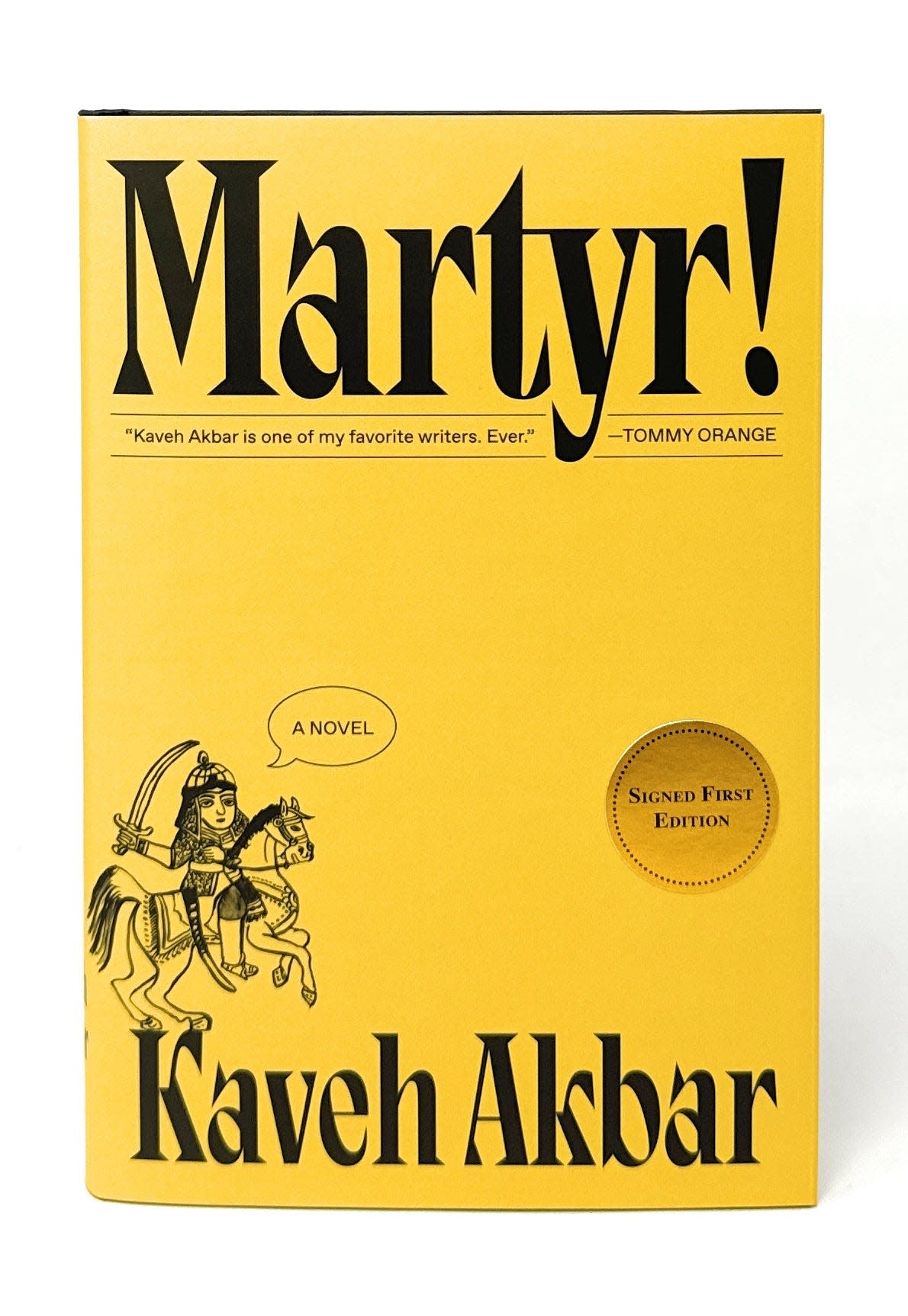 "Martyr!" by Kaveh Akbar