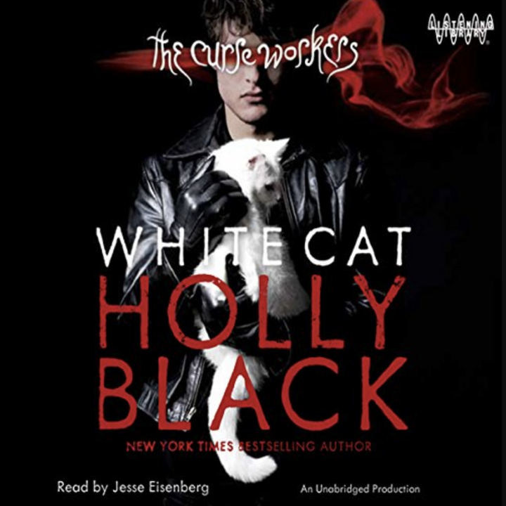 Narrated by: Jesse Eisenberg What it's about: Holly Black's White Cat series, which came out over a decade ago, follows Cassel who comes from a family of curse workers. Curse workers are those who possess the power to change your emotions, memories, and luck by the slightest touch of their hands, but this work in particular has been deemed illegal. Cassel doesn't possess this power, but people believe he killed his best friend Lila years ago. But Cassel begins having terrifying dreams, which leads him to suspect he might be part of a huge con game...Start listening here.