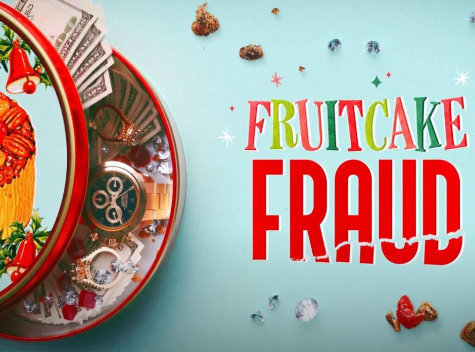 Fruitcake Fraud, Discovery+