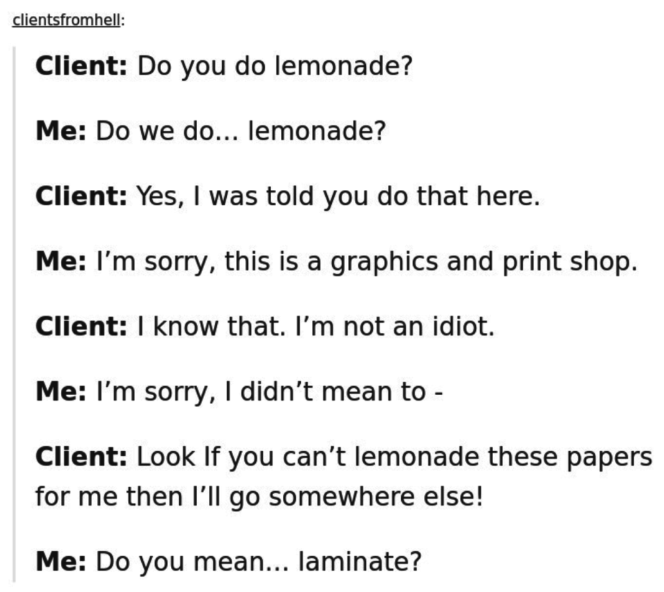 customer mixing up the words lemonade and lamiinate