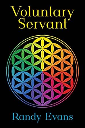 The cover of "Voluntary Servant" by Randy Evans.