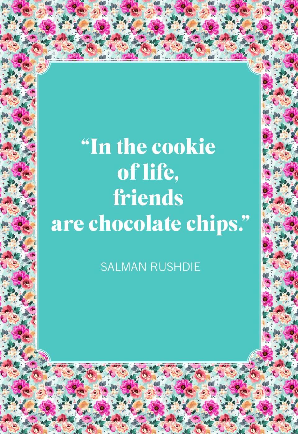 salman rushdie valentines day quotes for friends