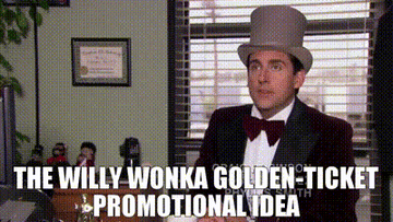 Michael wears a Willy Wonka hat and says, "The Willy Wonka Golden Ticket Promotional Idea"
