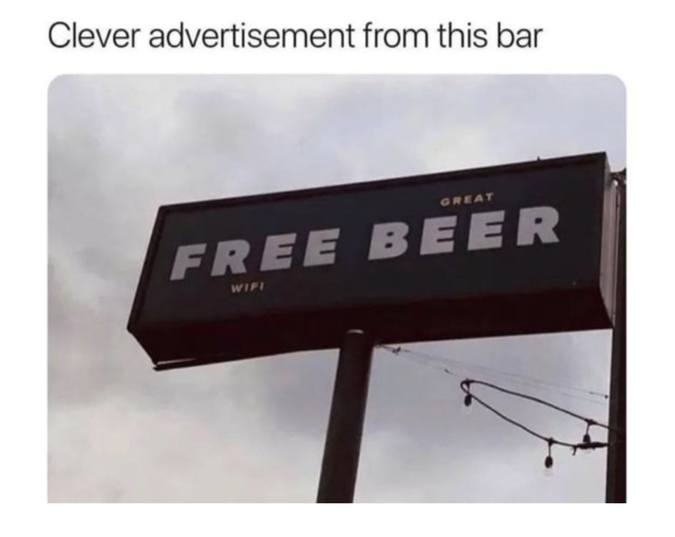 "FREE BEER"
