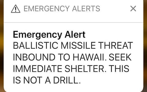 false incoming ballistic missile emergency alert - Credit: AP