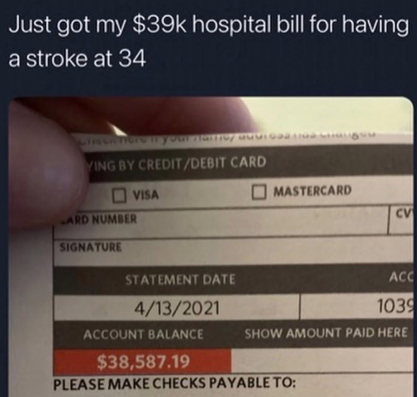 Image showing a social media post about a $39,000 hospital bill for a stroke at age 34. The bill statement shows a balance of $38,587.19 dated 4/13/2021