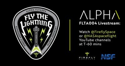 Firefly is hosting the Alpha FLTA004 Fly the Lightning livestream in collaboration with NASA Spaceflight. Tune into the @FireflySpace or @NASAspaceflight YouTube channel at T-60 minutes to liftoff.