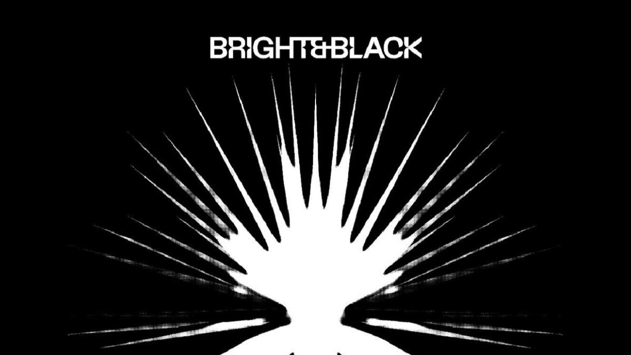  Bright & Black: Bright & Black. 