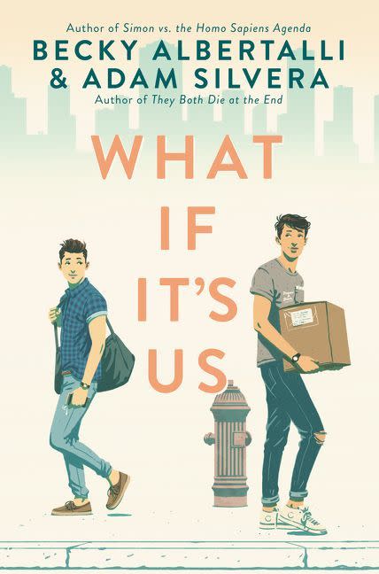 35) “What If It's Us” by Becky Albertalli & Adam Silvera