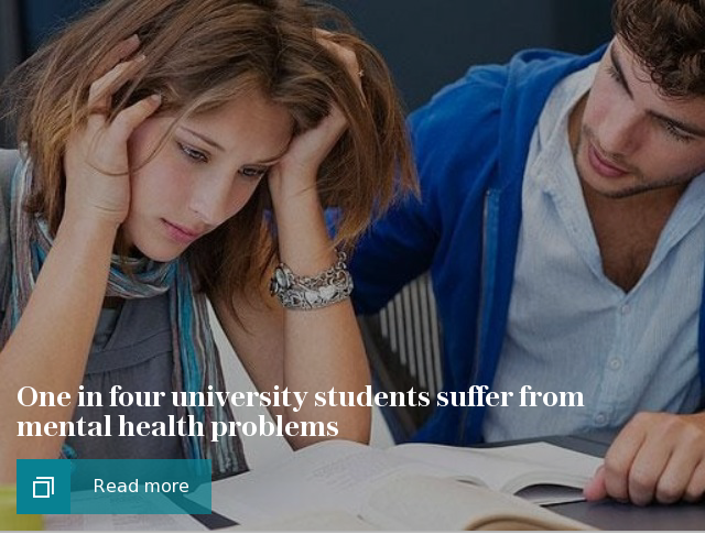 One in four university students suffer from mental health problems