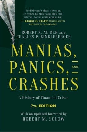 "Manias, Panics, and Crashes" by Charles P. Kindleberger