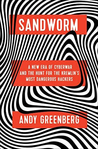 Sandworm by Andy Greenberg