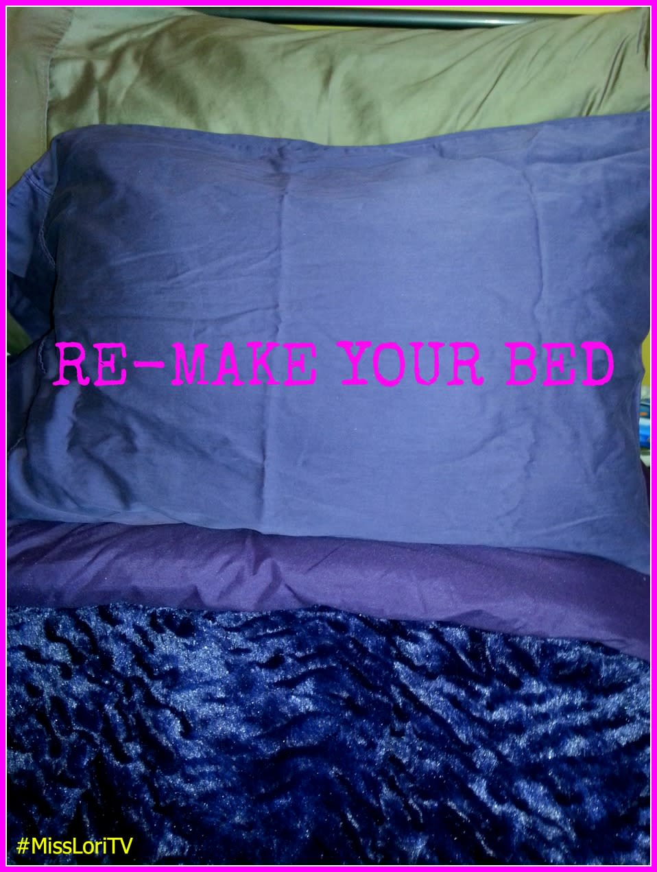 Re-make Your Bed