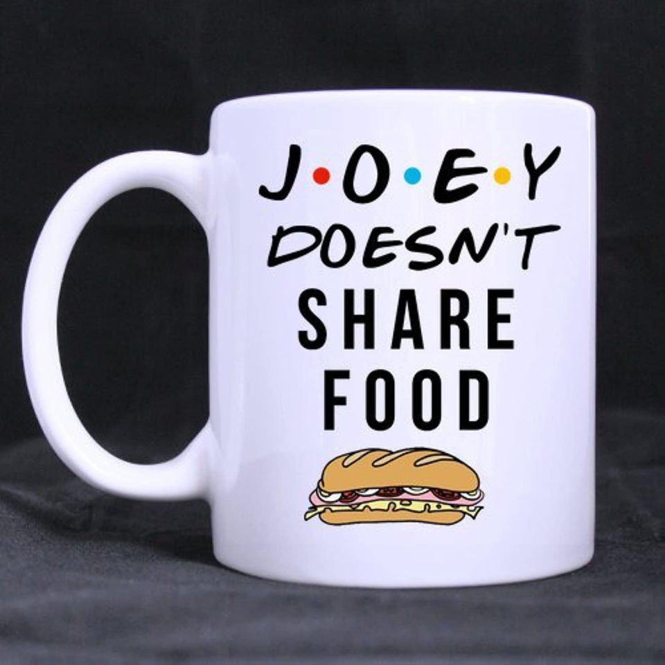 Friends Joey Doesn’t Share Mug