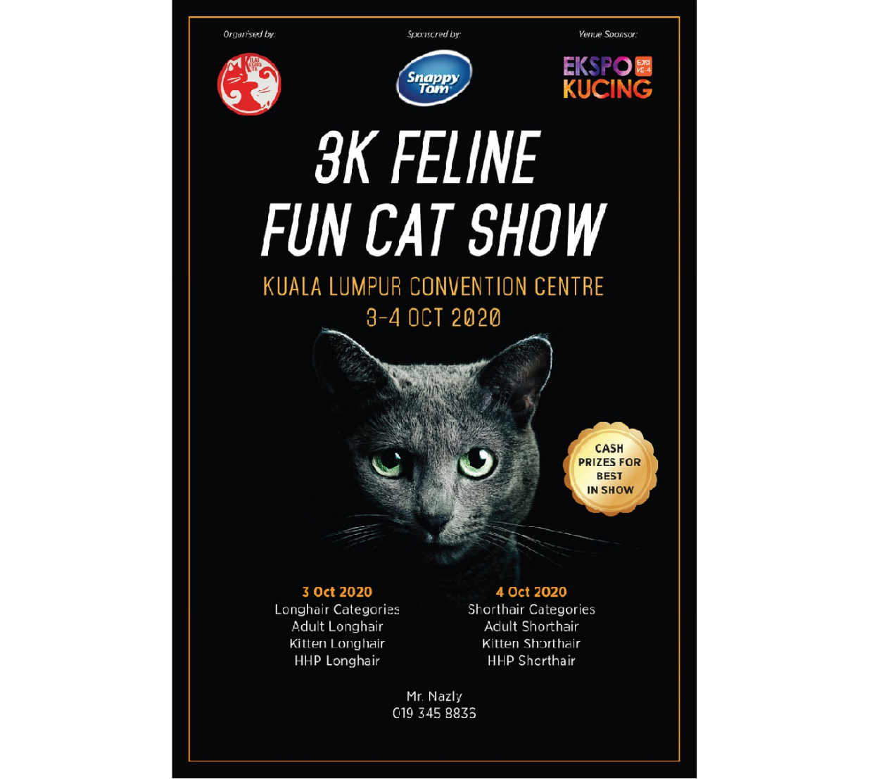 The 3K Feline Fun Cat Show is happening on October 3 to October 4 taking place at the Kuala Lumpur Convention Centre (KLCC). ― Picture via Facebook/Ekspo Kucing