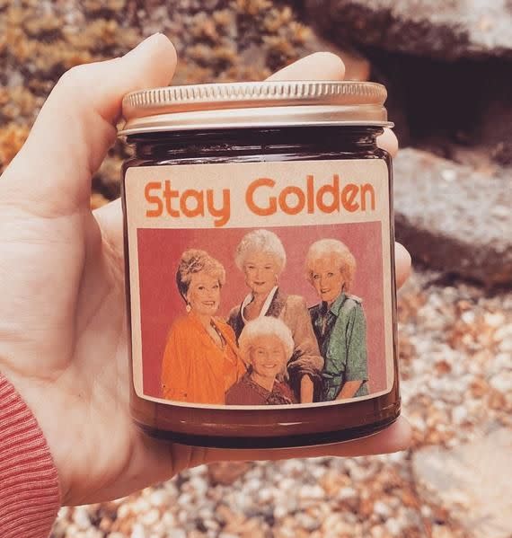 Golden Girls. Golden Girls Candle. Shady Pines Candle. Thank You For Being A Friend. Stay Golden Candle. Stay Golden.