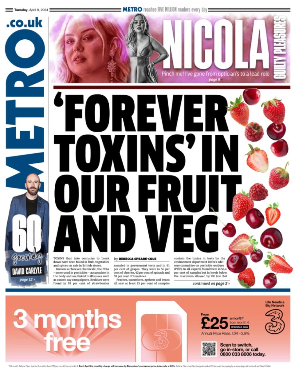 The headline in the Metro reads: Forever toxins in our fruit and veg