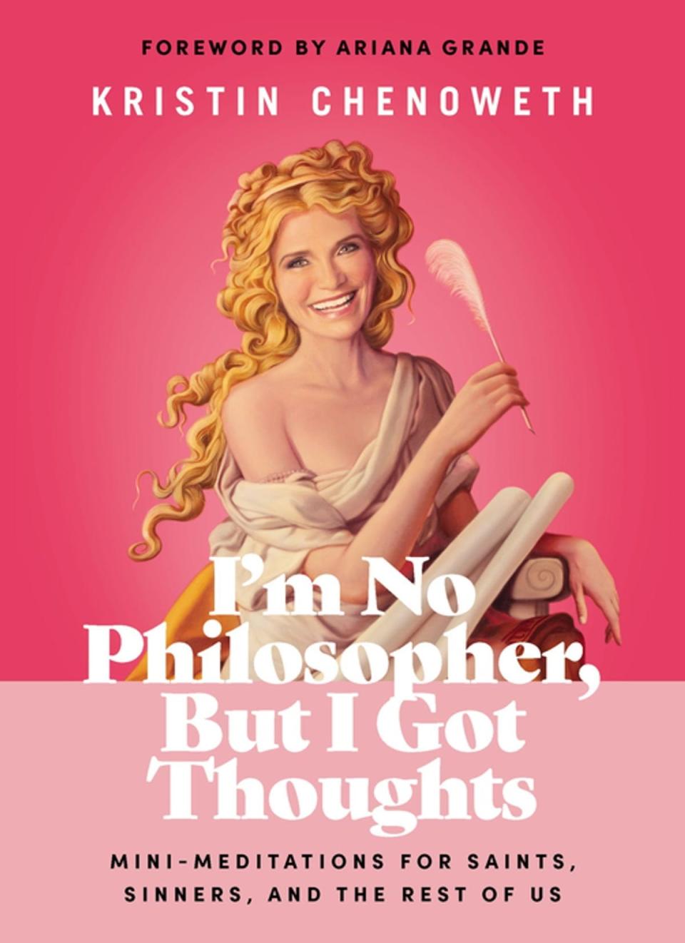 Kristin Chenoweth's new book is "philosophical-ish."