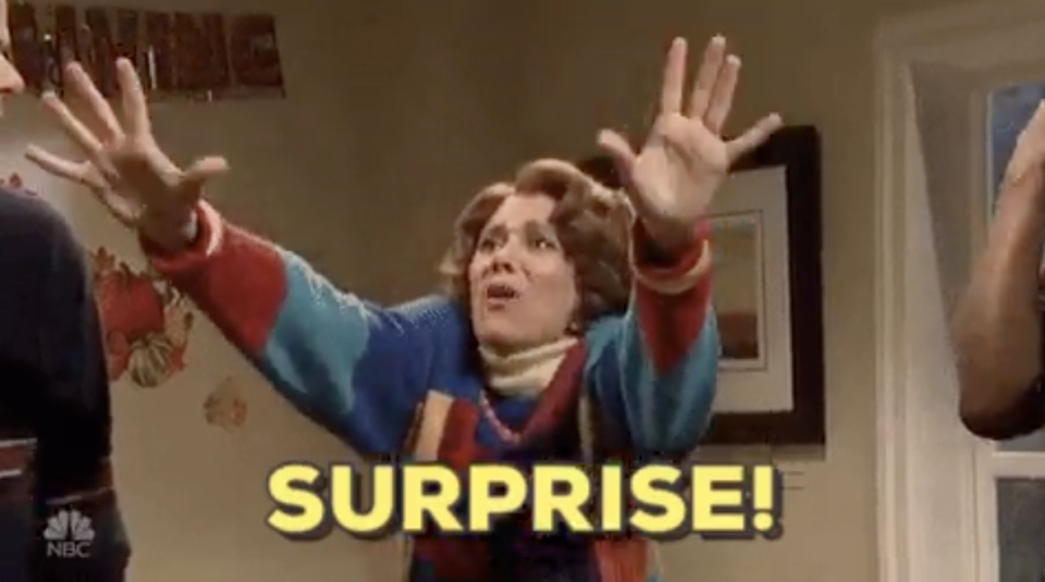 A woman on SNL saying, "Surprise!"