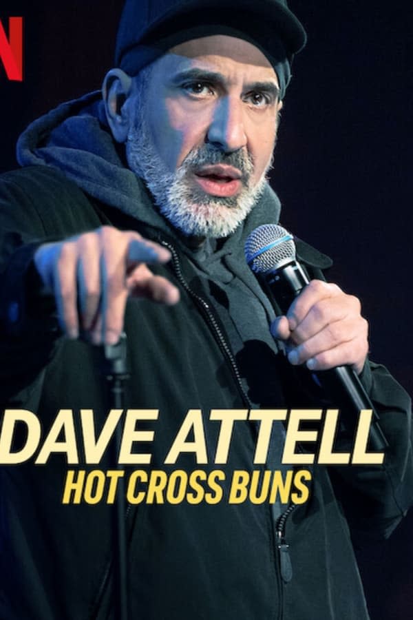 5. Dave Attell: Hot Cross Buns