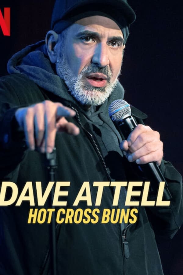 Dave Attell: Hot Cross Buns