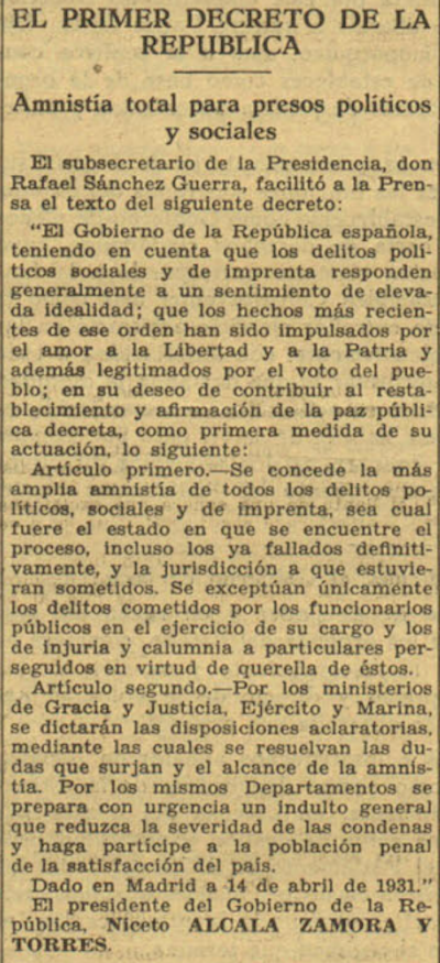 Noticia de la amnistía publicada en Ahora el 15 de abril de 1931. <a href="https://hemerotecadigital.bne.es/hd/es/viewer?id=140e581d-3533-46df-9f8a-709b82a7ab83" rel="nofollow noopener" target="_blank" data-ylk="slk:BNE - Hemeroteca Digital;elm:context_link;itc:0;sec:content-canvas" class="link ">BNE - Hemeroteca Digital</a>