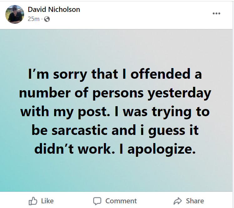 David Nicholson's apology post on Facebook made on Tuesday.
