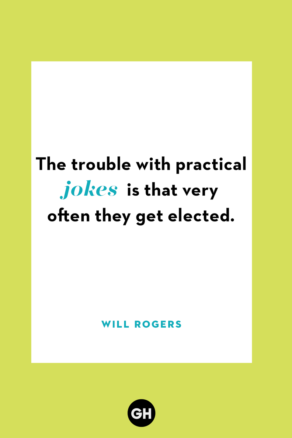 7) Will Rogers