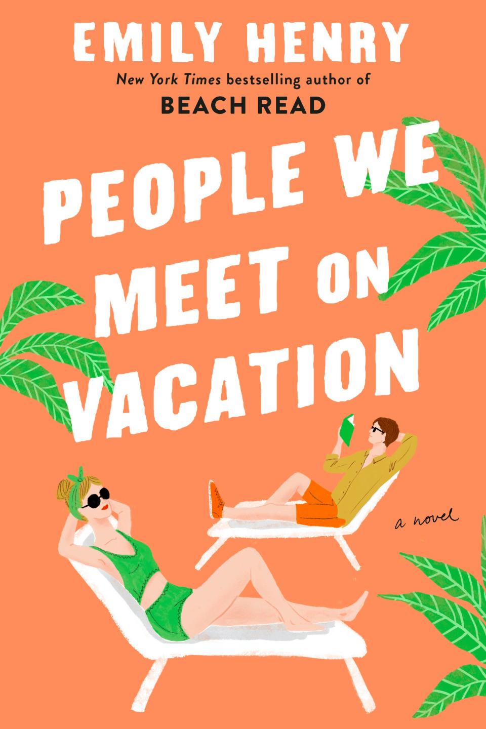 “People We Meet on Vacation” by Emily Henry.