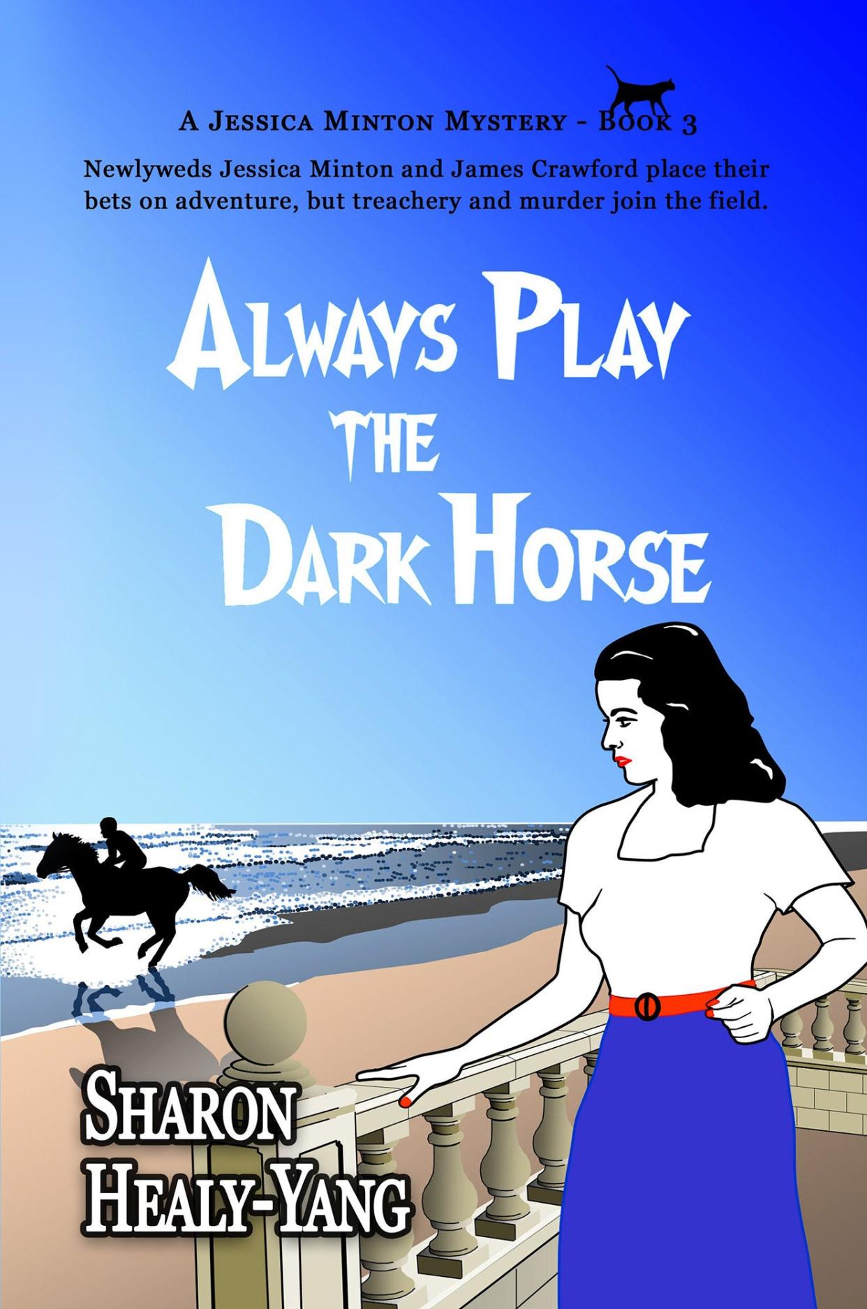 Author Sharon Healy-Yang will sign copies of her book "Always Play the Dark Horse" May 8 at TidePool Book Shop.