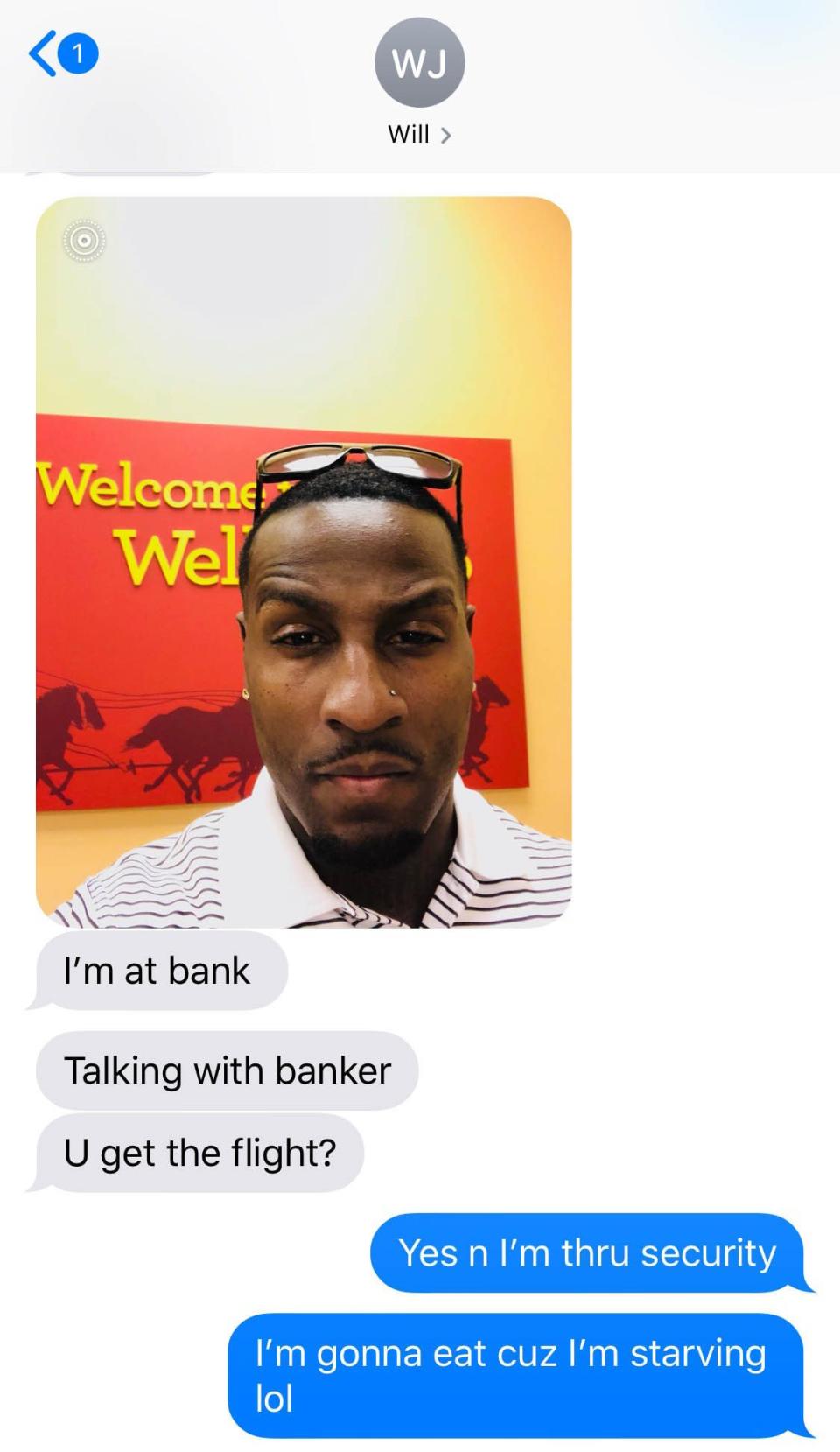 <div class="inline-image__caption"><p>Jackson sent Oudinot a selfie from a bank to reassure her he was getting money for her flight.</p></div> <div class="inline-image__credit">Courtesy Acadia Oudinot</div>