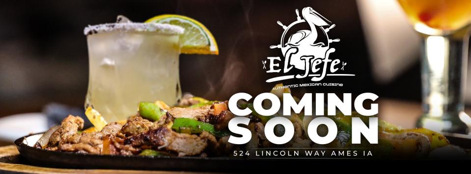 El Jefe Authentic Mexican Cuisine will open soon at 524 Lincoln Way, at the former Village Inn location.