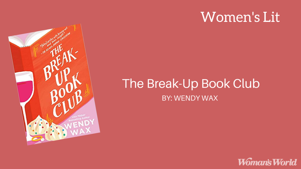 The Break-Up Book Club by Wendy Wax