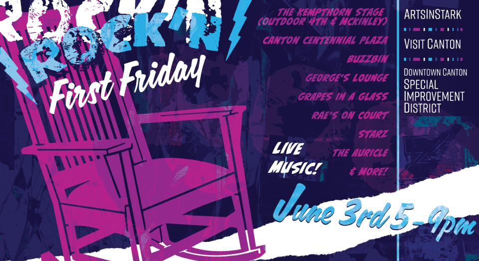 June's First Friday events in downtown Canton include live music at Centennial Plaza, the Kempthorn Stage, Buzzbin, George's Lounge, Grapes in a Glass, Rae's on Court, Starz and other locations.