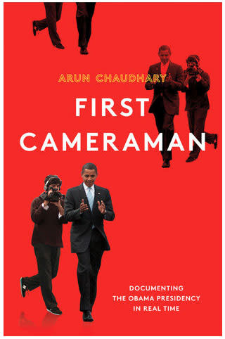 First Cameraman: Documenting the Obama Presidency in Real Time