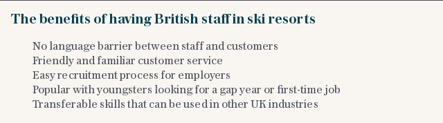 The benefits of having British staff in ski resorts
