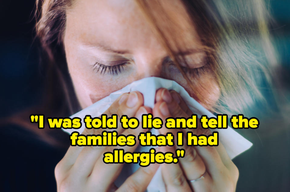 "I was told to lie and tell the families that I had allergies" over a woman blowing her nose