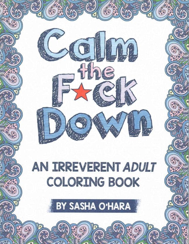 calm the fck down coloring book