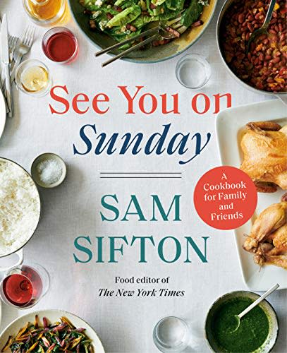 "See You on Sunday," by Sam Sifton (Amazon / Amazon)