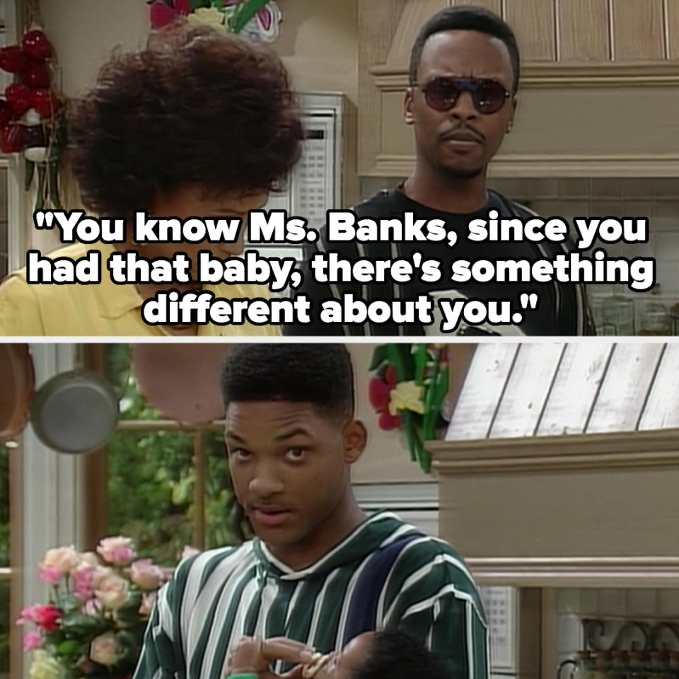 Jazz: "You know, Ms. Banks, since you had that baby, there's something different about you"