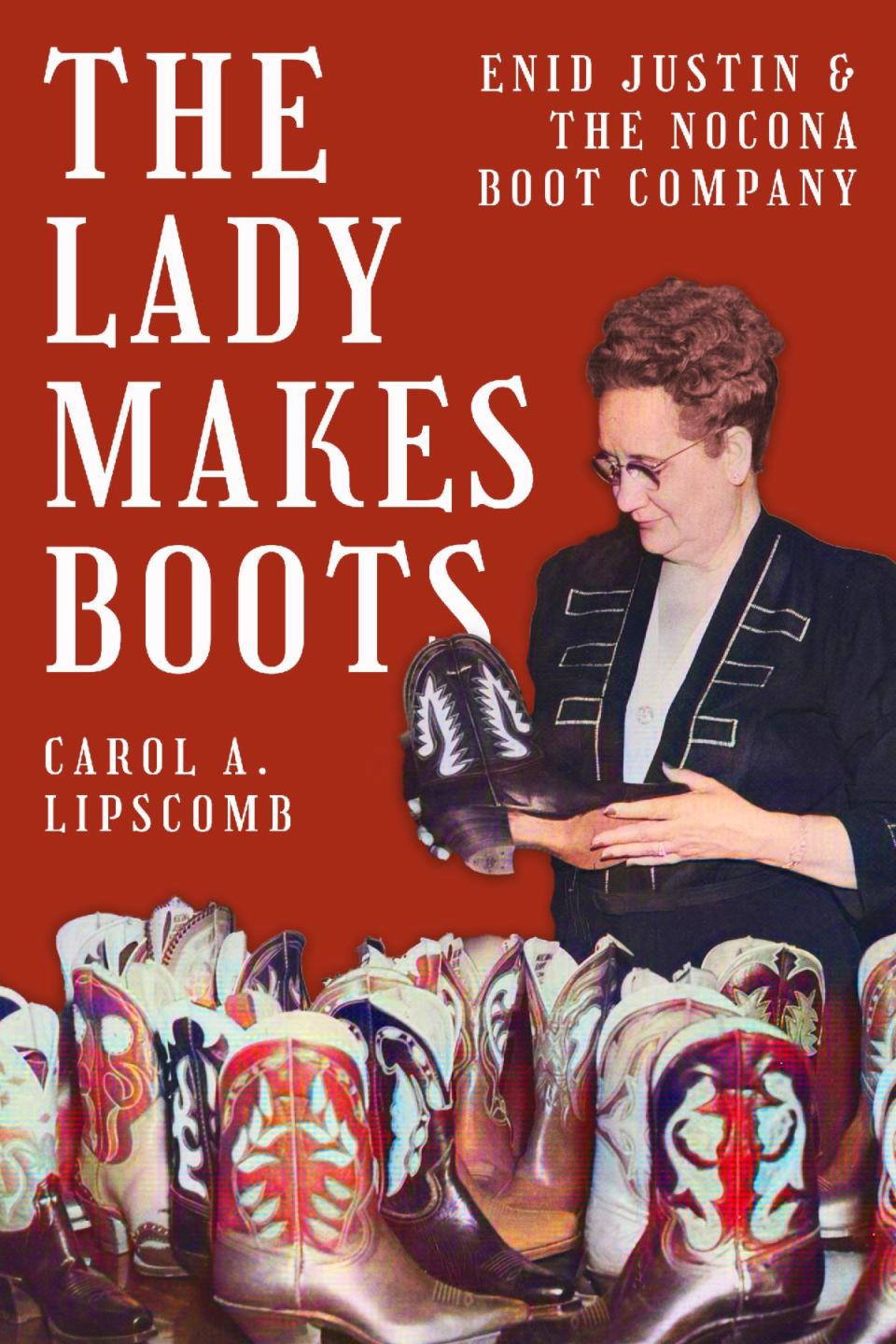 "The Lady Makes Boots" by Carol A. Lipscomb