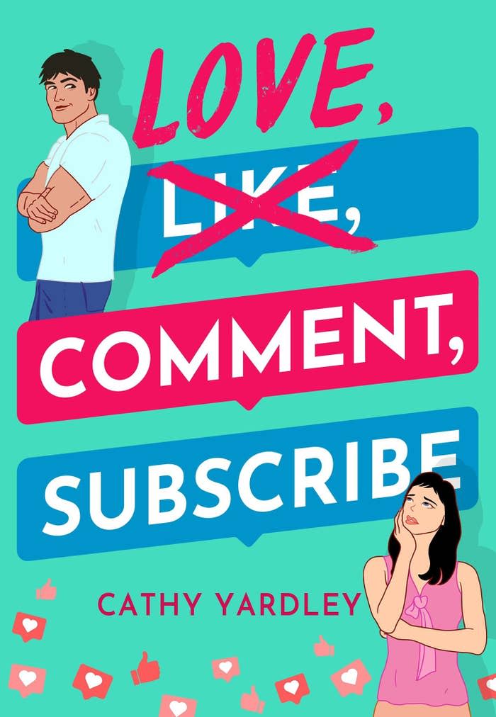 Love, Comment, Subscribe cover. Book by Cathy Yardley