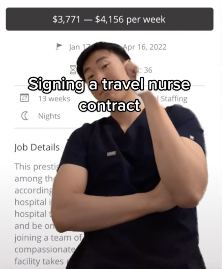 <div><p>"After being a travel nurse, I could never go back to being a regular staff nurse," he said. "I am someone who does not like being tied to one place and prefers to move around. It is hard for me to grow as an individual and as a nurse being in the same unit for years. </p><p>"Through travel nursing, I can learn so much more at these new facilities, treating new diseases every day. The flexibility of this career has been a breath of fresh air."</p></div><span> TikTok: @dumbnurse / Via <a href="https://www.tiktok.com/@dumbnurse" rel="nofollow noopener" target="_blank" data-ylk="slk:tiktok.com;elm:context_link;itc:0;sec:content-canvas" class="link ">tiktok.com</a></span>