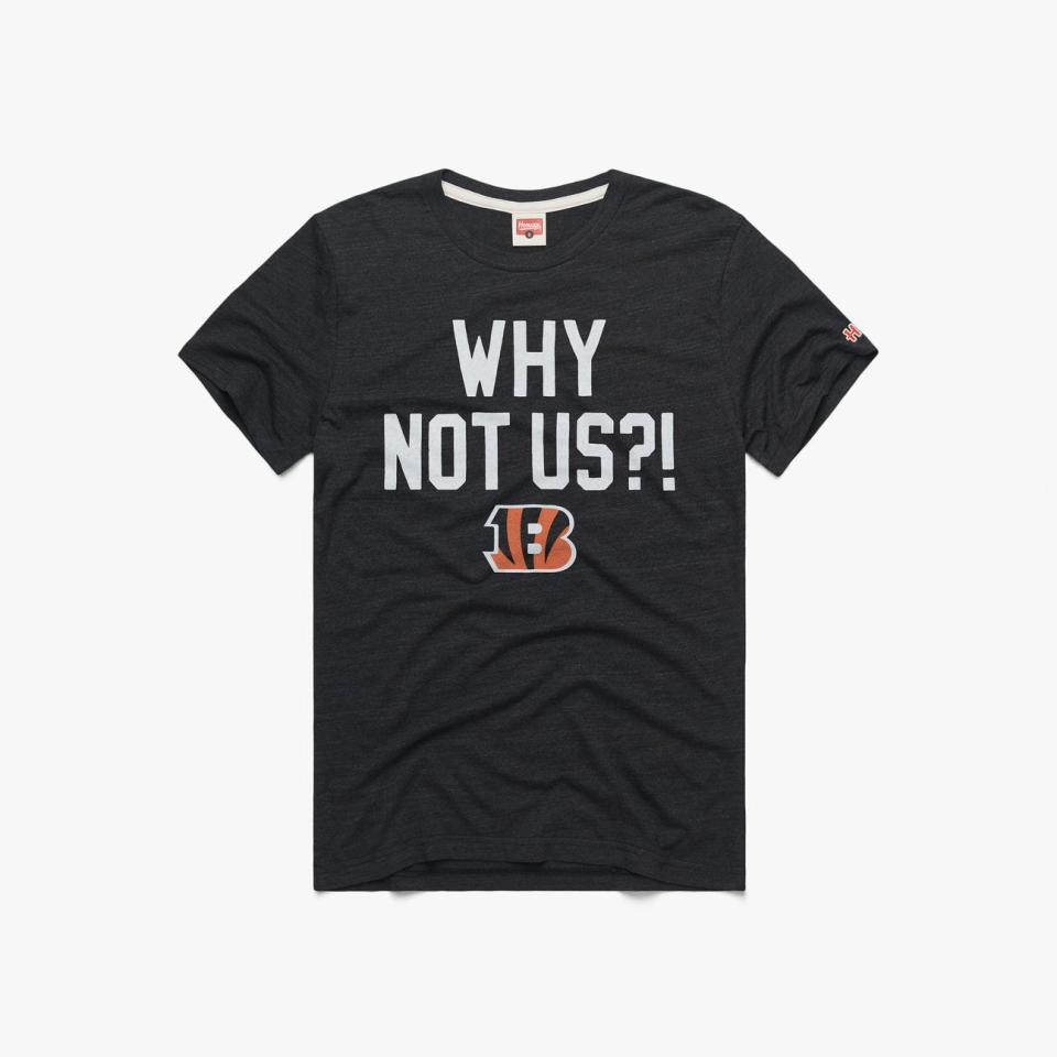 The "Why Not Us?!" T-shirt has been a popular item at Homage ahead of the Super Bowl.